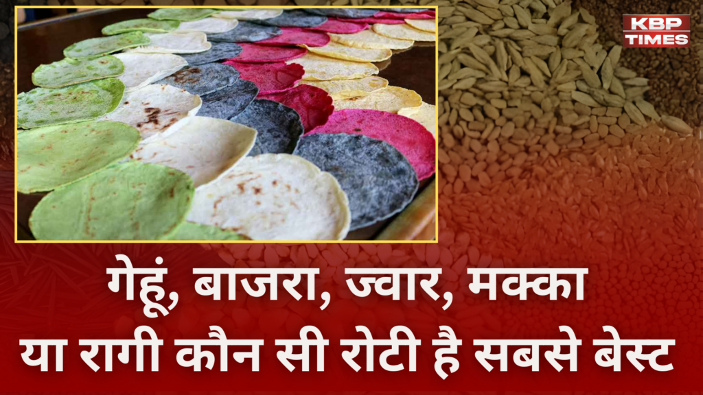 Best Roti for Health