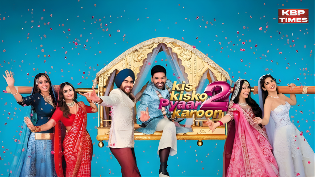 Kis Kisko Pyaar Karoon 2